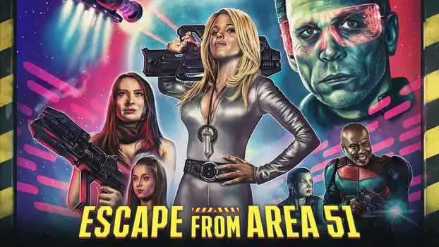 Watch Escape from Area 51 Trailer