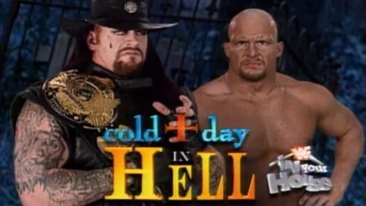 Watch WWE In Your House 15: A Cold Day in Hell Trailer