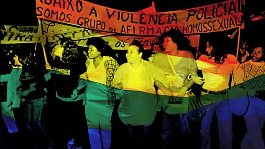 Watch LGBTs no regime militar Trailer