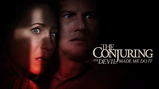 The Conjuring: The Devil Made Me Do It