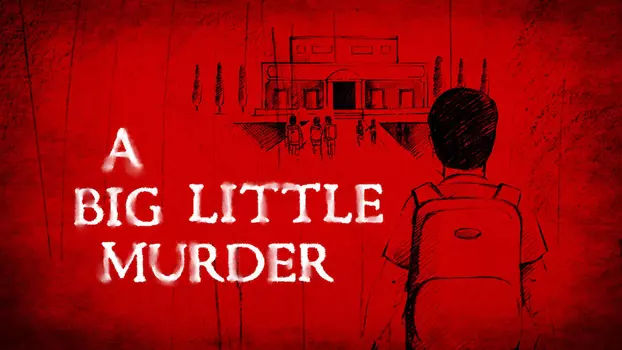 A Big Little Murder