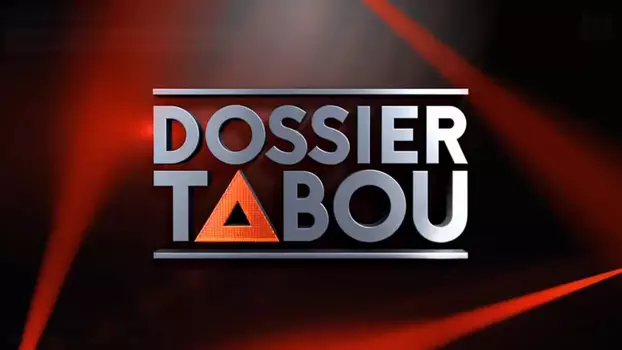 Dossier tabou