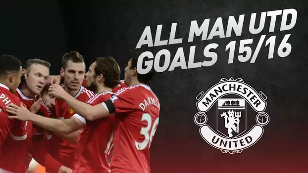 Manchester United Season Review 2015-2016