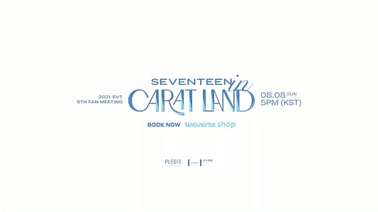 Watch SEVENTEEN in CARAT LAND Trailer