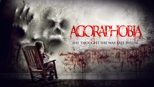 Watch Agoraphobia Trailer