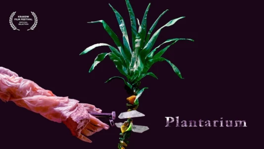 Watch Plantarium Trailer