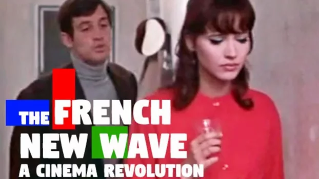 The French New Wave: A Cinema Revolution