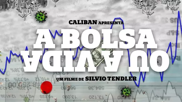 Watch A Bolsa ou a Vida Trailer