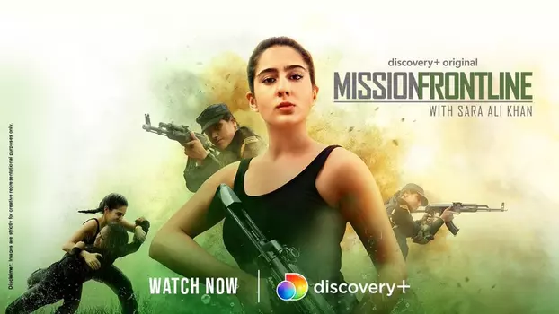 Watch Mission Frontline with Sara Ali Khan Trailer