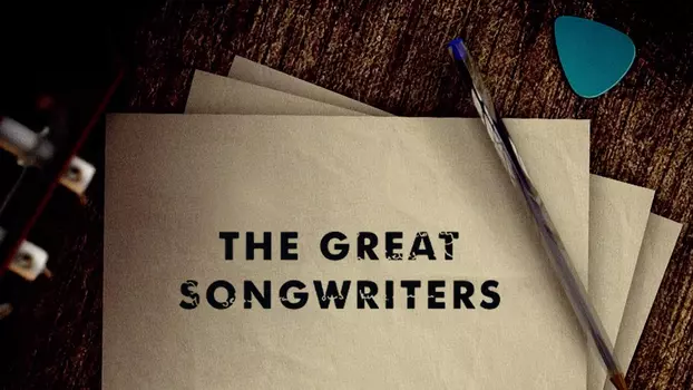 The Great Songwriters