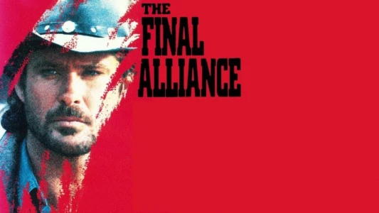 Watch The Final Alliance Trailer