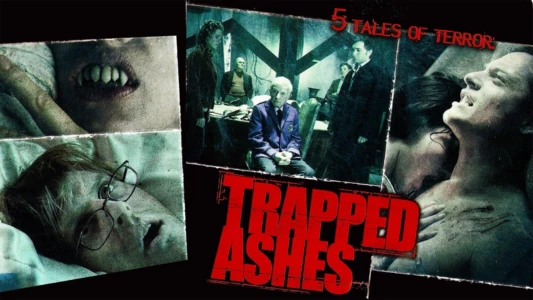 Watch Trapped Ashes Trailer