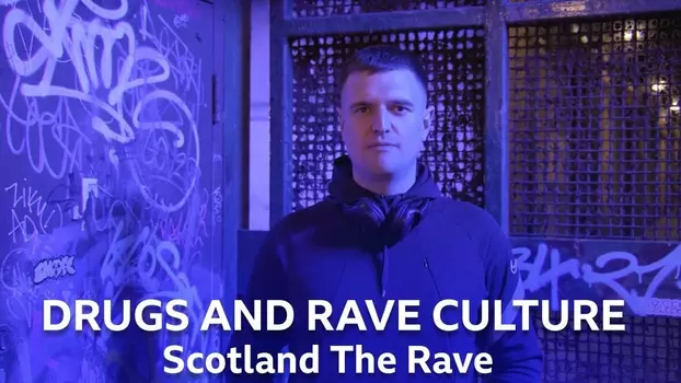 Scotland the Rave