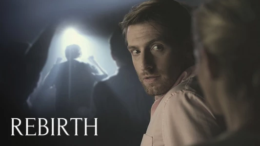 Watch Rebirth Trailer