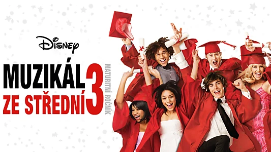 High School Musical 3: Senior Year