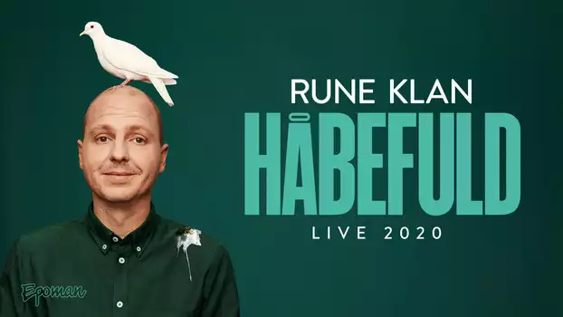 Rune Klan: Håbefuld