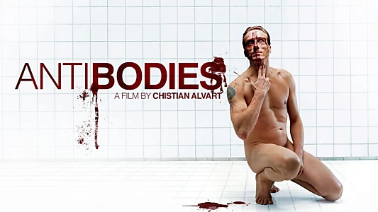 Watch Antibodies Trailer