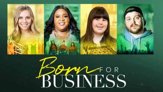 Watch Born for Business Trailer