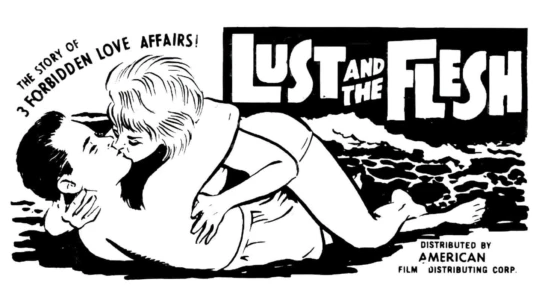 Lust and the Flesh