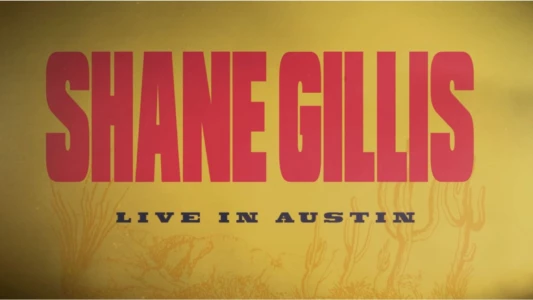Watch Shane Gillis: Live in Austin Trailer