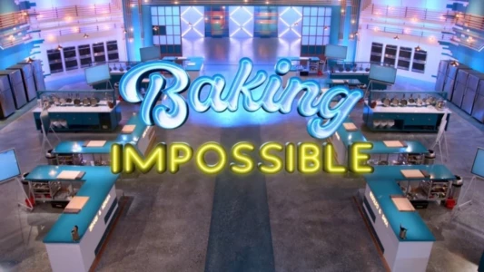 Watch Baking Impossible Trailer
