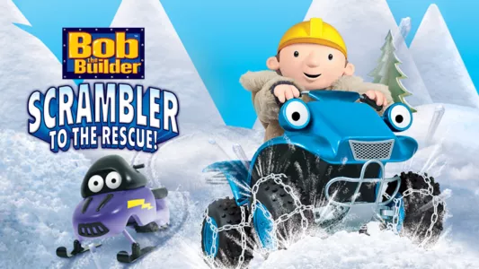 Watch Bob the Builder: Scrambler to the Rescue Trailer