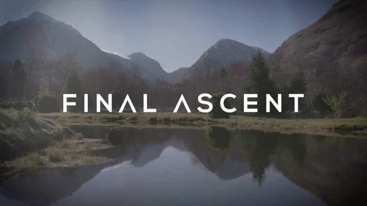 Watch Final Ascent: The Legend of Hamish MacInnes Trailer