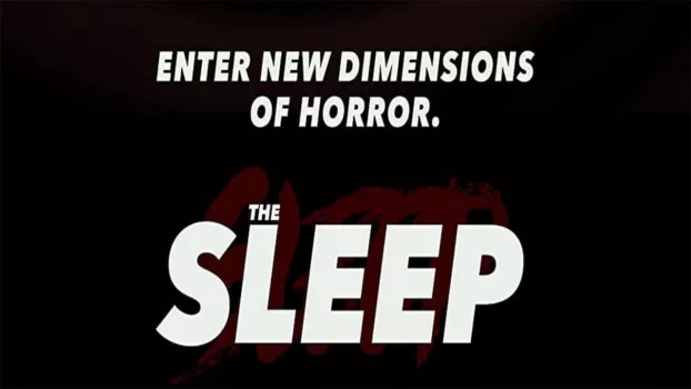 Watch The Sleep: Survival Horror (Part One) Trailer