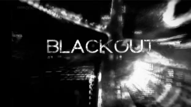 Watch Blackout Trailer