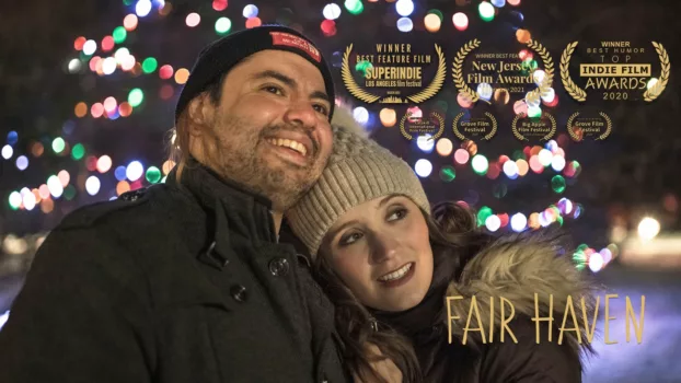 Watch Fair Haven Trailer