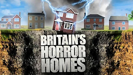 Britain's Horror Homes