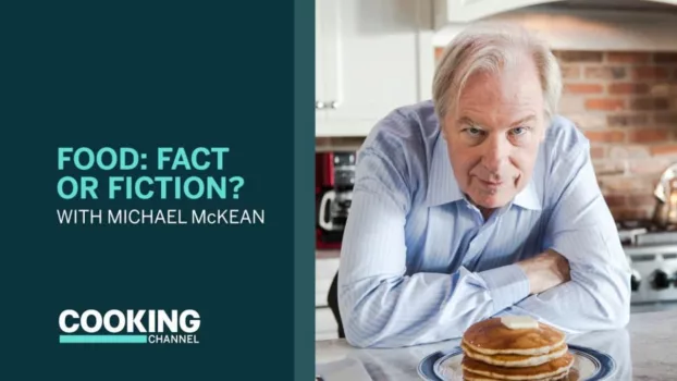 Food: Fact or Fiction?