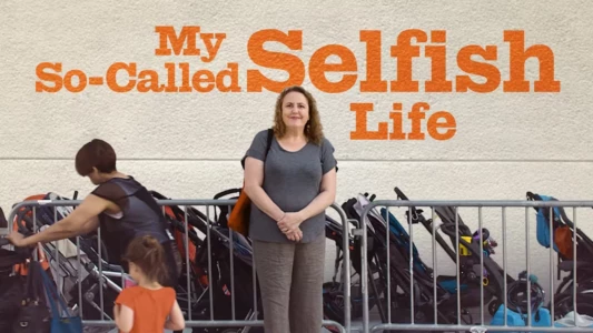 Watch My So-Called Selfish Life Trailer