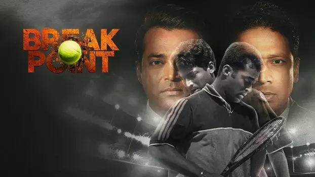 Watch Break Point Trailer