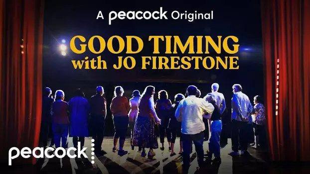Watch Good Timing with Jo Firestone Trailer