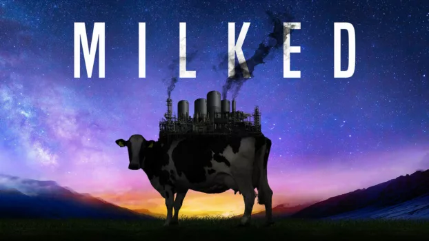 Watch Milked Trailer