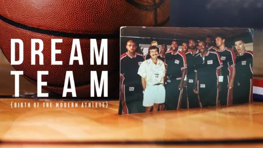 Watch Dream Team: Birth of the Modern Athlete Trailer