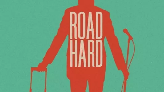 Watch Road Hard Trailer