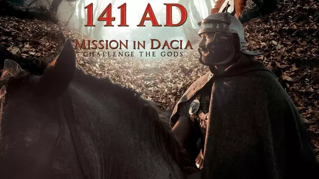 Watch 141 A.D. Mission in Dacia Trailer