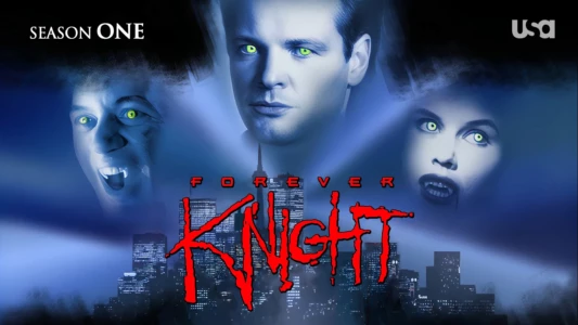 Watch Forever Knight Trailer