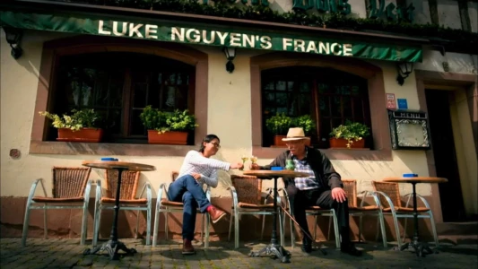 Watch Luke Nguyen's France Trailer