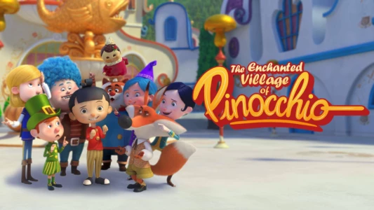 The Enchanted Village of Pinocchio