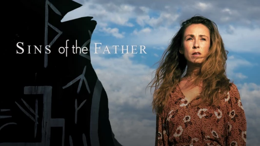 Watch Sins of the Father Trailer