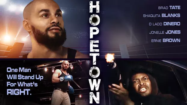 Watch Hopetown Trailer