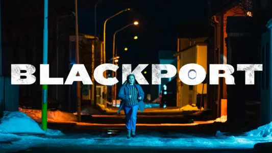 Watch Blackport Trailer