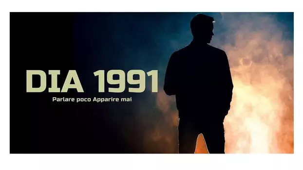 DIA 1991 - Parlare poco apparire mai