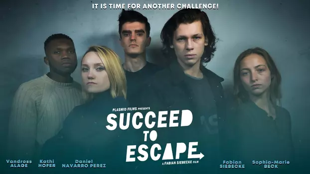 Watch Succeed To Escape Trailer