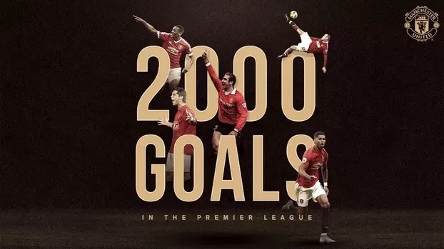 Watch Manchester United - All 2000 Premier League Goals Trailer