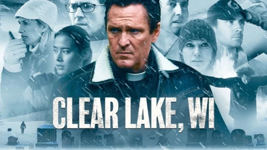 Watch Clear Lake, WI Trailer