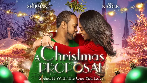 Watch A Christmas Proposal Trailer